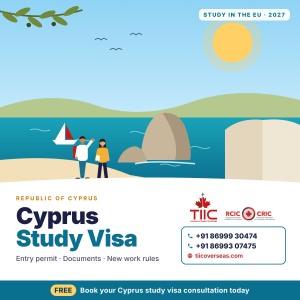 Cyprus study visa 2027 guide by TIIC Overseas, study visa consultants in Chandigarh